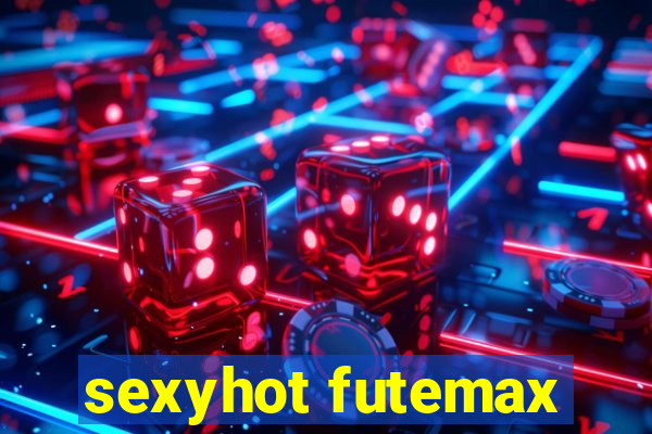 sexyhot futemax